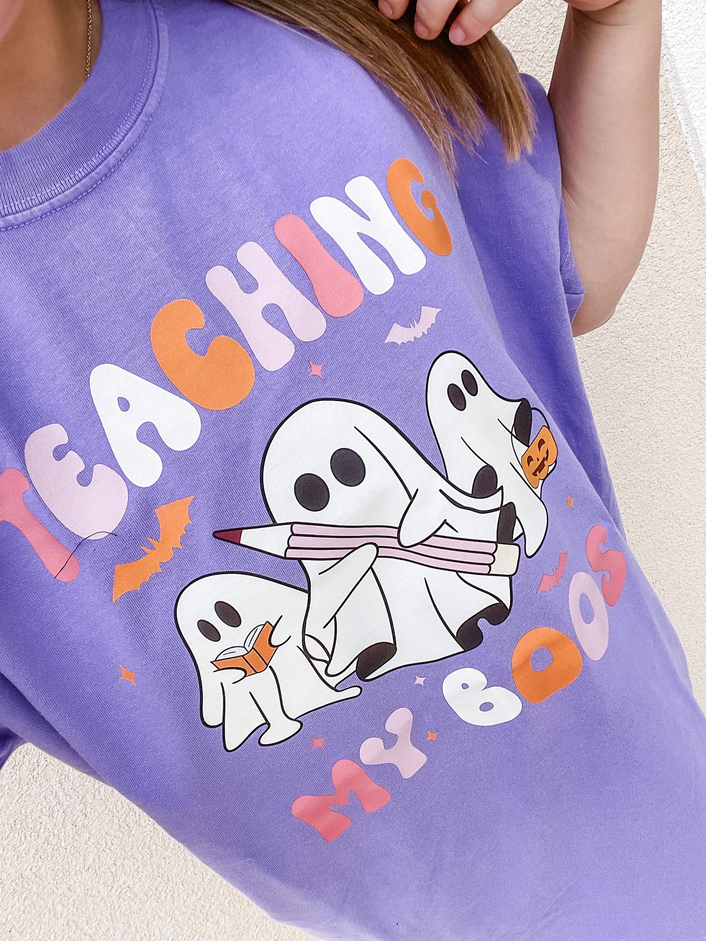 Teaching My Boos Tee/Sweatshirt