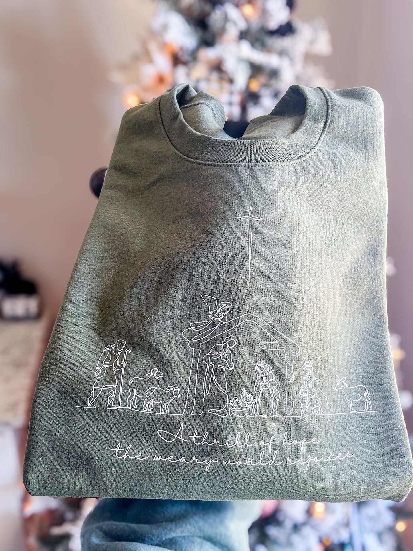 A Thrill of Hope Tee/Sweatshirt