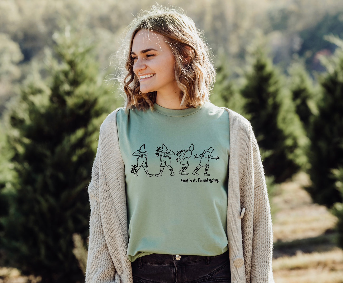 That’s it I’m not going tee/sweatshirt