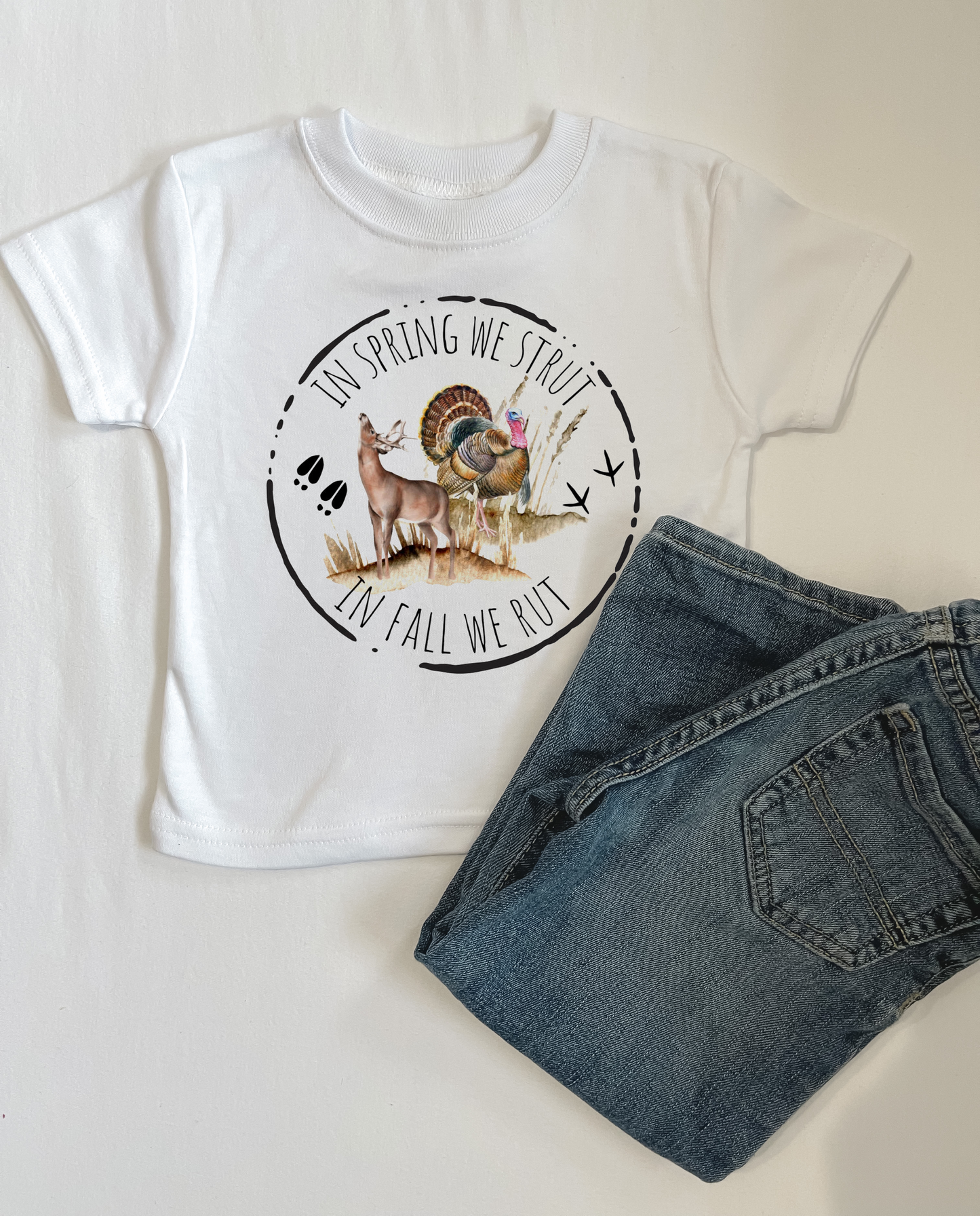 In Spring We Strut, In Fall We Rut Tee