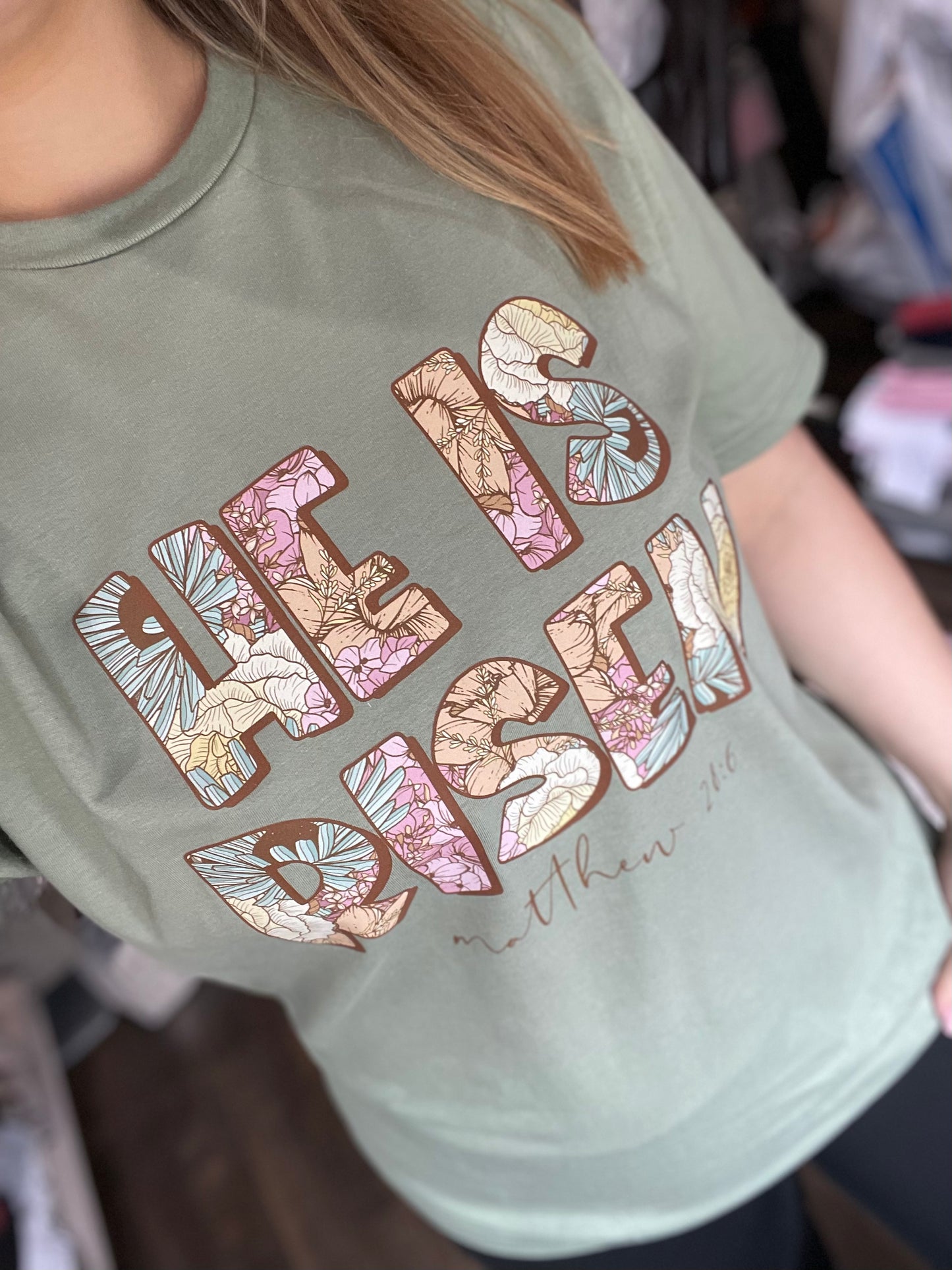 He is Risen Floral Tee