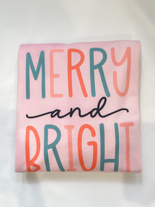 Merry & Bright Tee/Sweatshirt