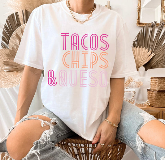 Tacos, Chips & Queso Tee