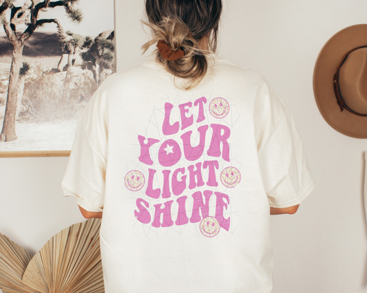 Let Your Light Shine Tee