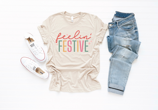 Feelin’ Festive Tee/Sweatshirt