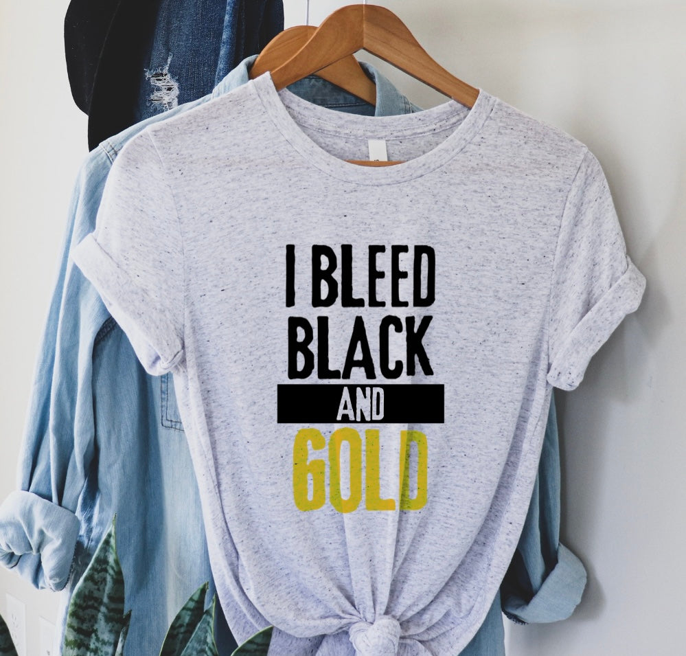 I Bleed Black & Gold