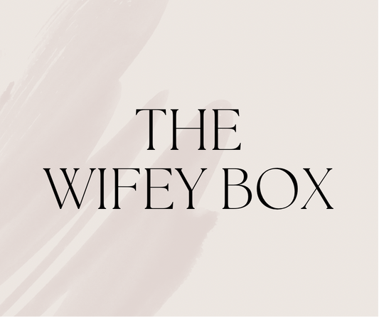 The Wifey Box